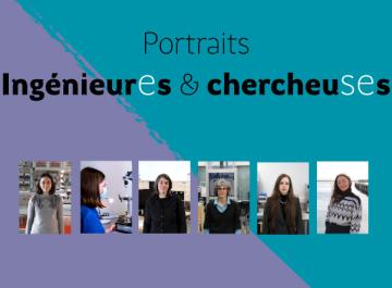 Ingénieures, chercheuses : portrait de professionnelles