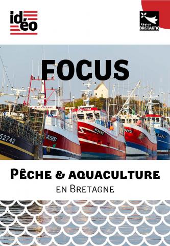 Focus sur la pêche et l&#039;aquaculture en Bretagne