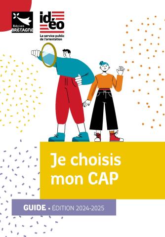 Couverture du guide &quot;Je choisis mon CAP&quot;