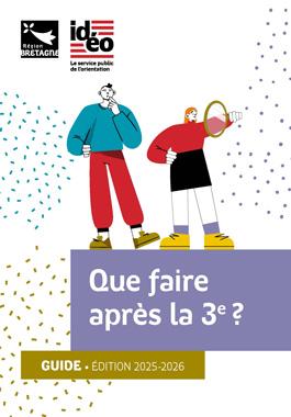 Couverture du guide &quot;Que faire après la 3e&quot;, édition 2025-2026