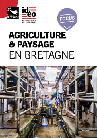 Focus sur l'agriculture et le paysage en Bretagne