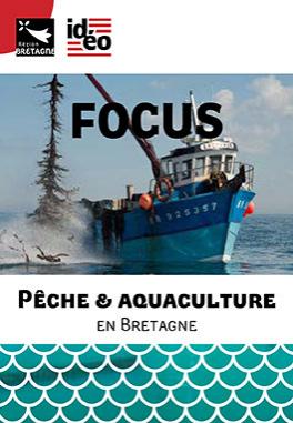 Focus sur la pêche et l'aquaculture en Bretagne Couverture du dossier Focus