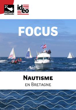 Focus sur le nautisme en Bretagne Couverture du dossier Focus